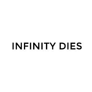 Infinity Dies